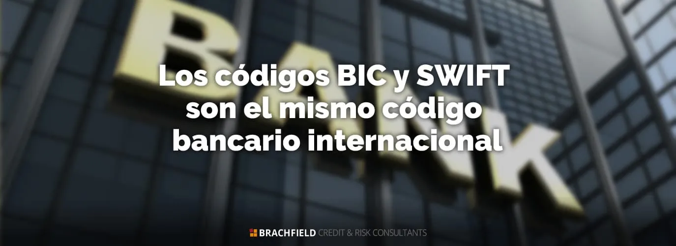 Los códigos BIC y SWIFT son el mismo código bancario internacional