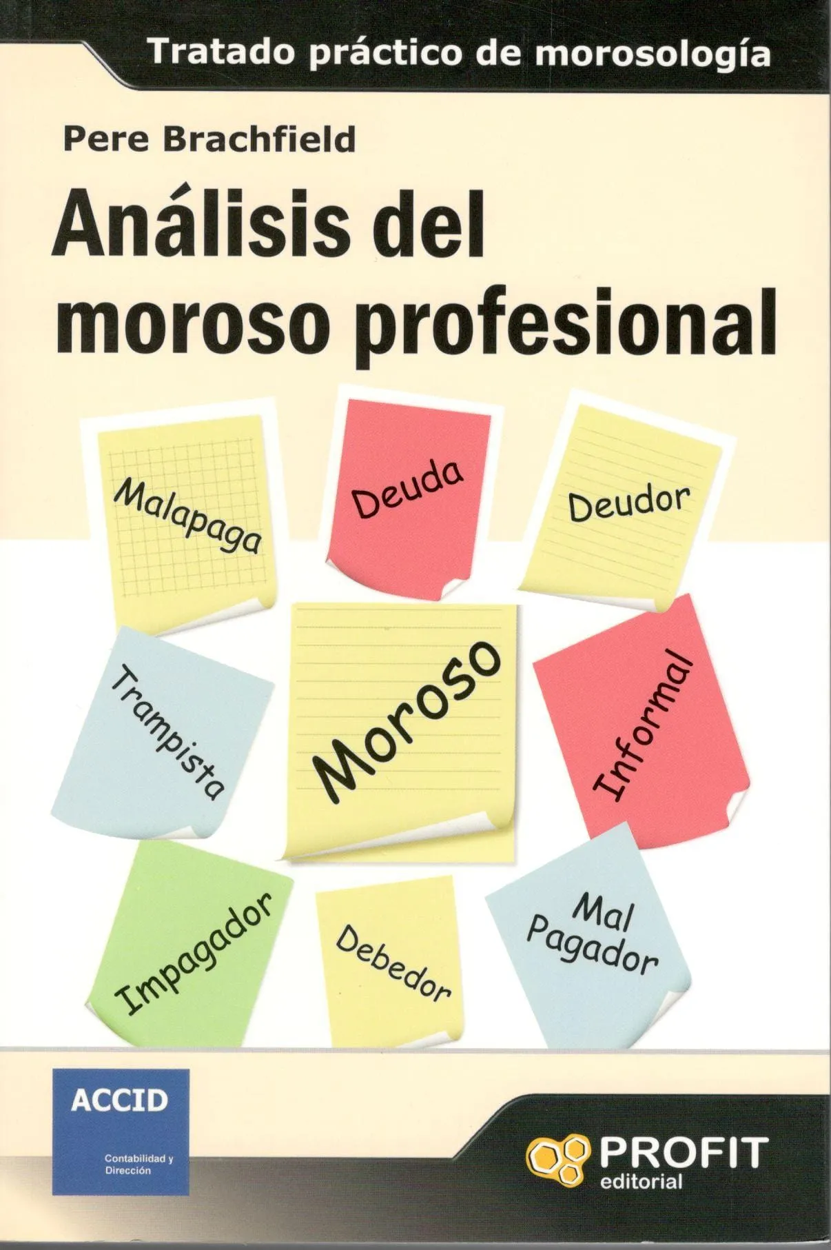 Portada del libro «Análisis del moroso profesional», de Pere Brachfield