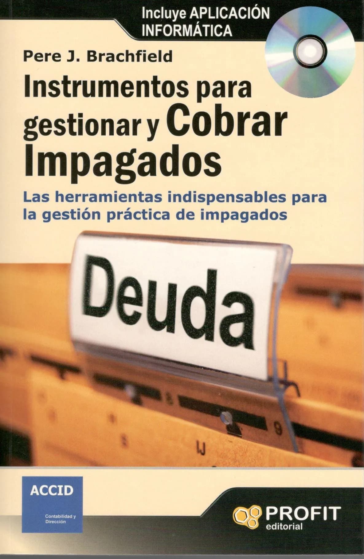 Portada del libro «Instrumentos para gestionar y cobrar impagados», de Pere Brachfield