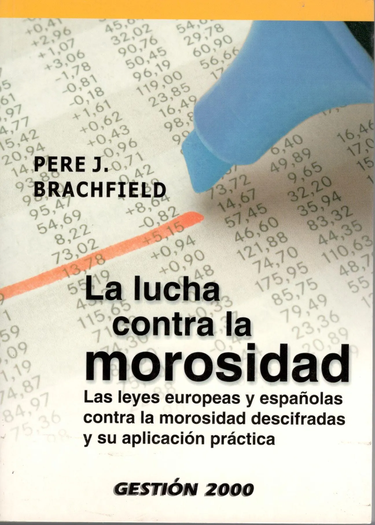 Portada del libro «La lucha contra la morosidad», de Pere Brachfield