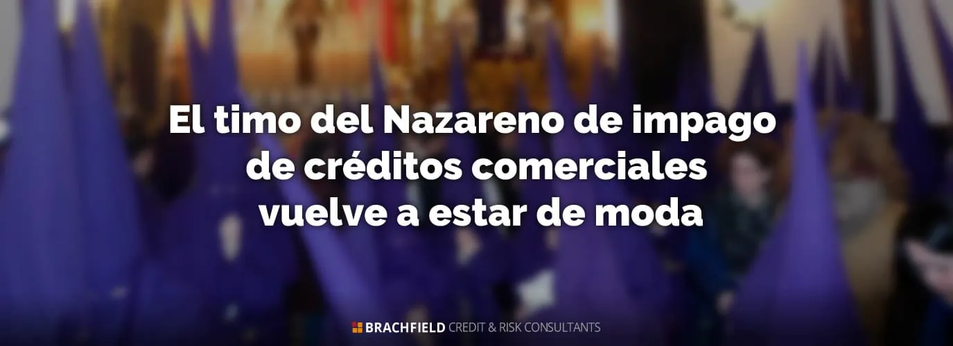 El timo del Nazareno de impago de créditos comerciales vuelve a estar de moda