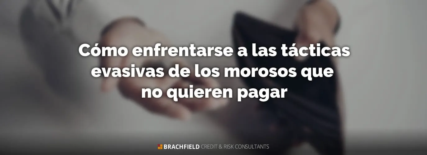 Cómo enfrentarse a las tácticas evasivas de los morosos que no quieren pagar