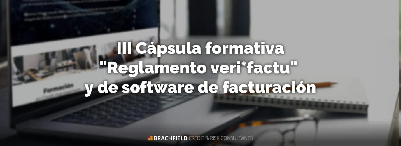 III Cápsula formativa - “Reglamento verifactu”