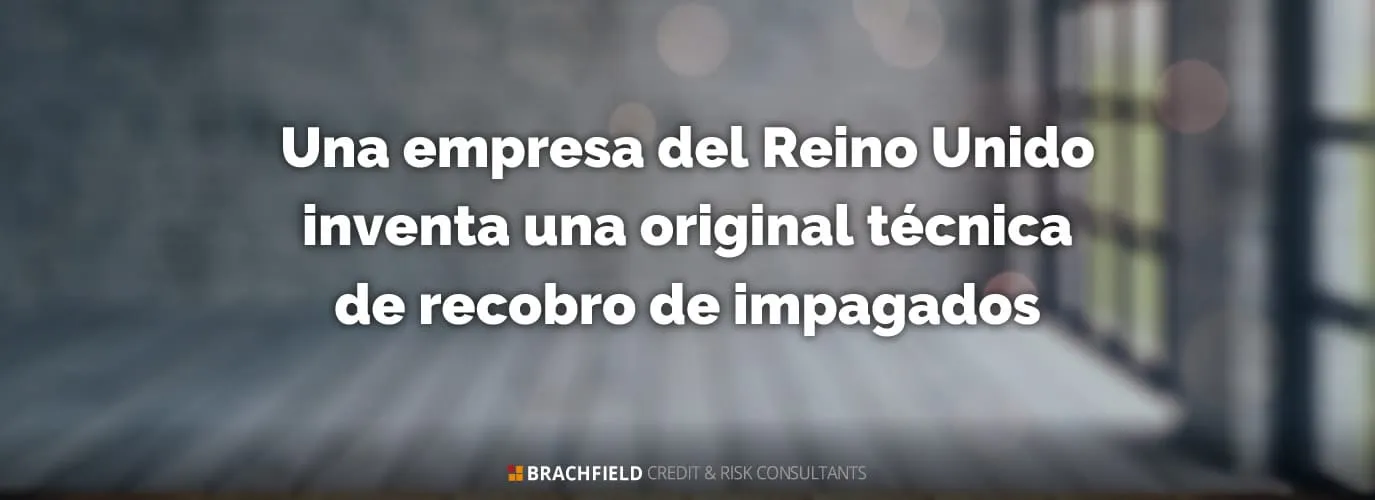 Una empresa del Reino Unido inventa una original técnica de recobro de impagados