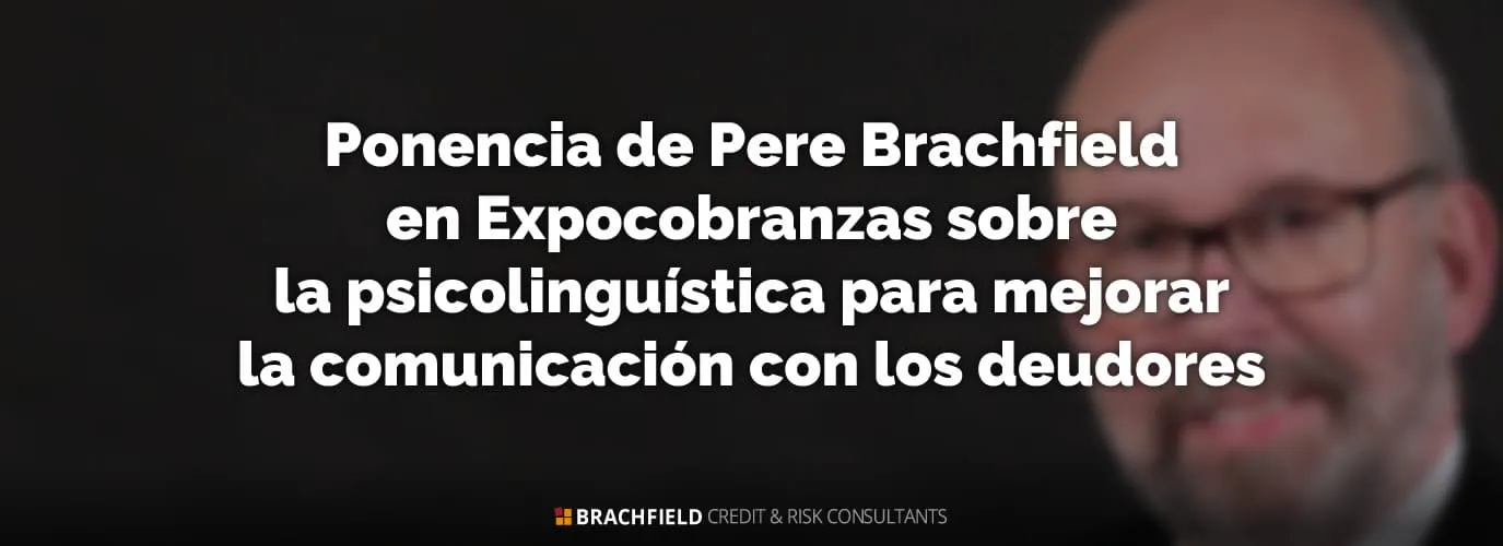 Ponencia de Pere Brachfield en Expocobranzas sobre la psicolinguística para mejorar la comunicación con los deudores