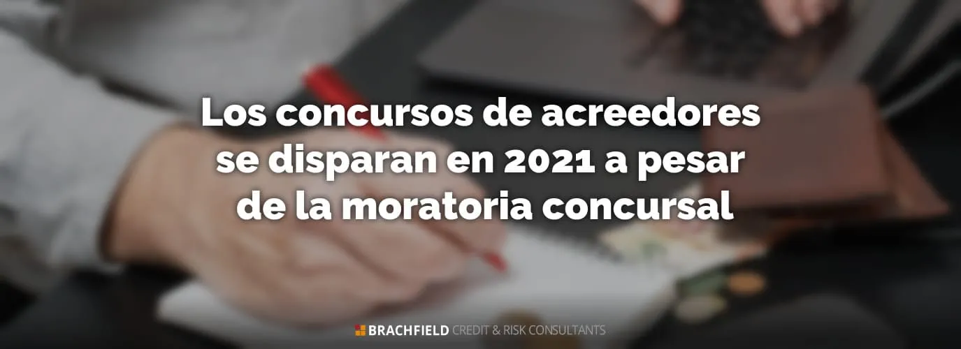 Los concursos de acreedores se disparan en 2021 a pesar de la moratoria concursal
