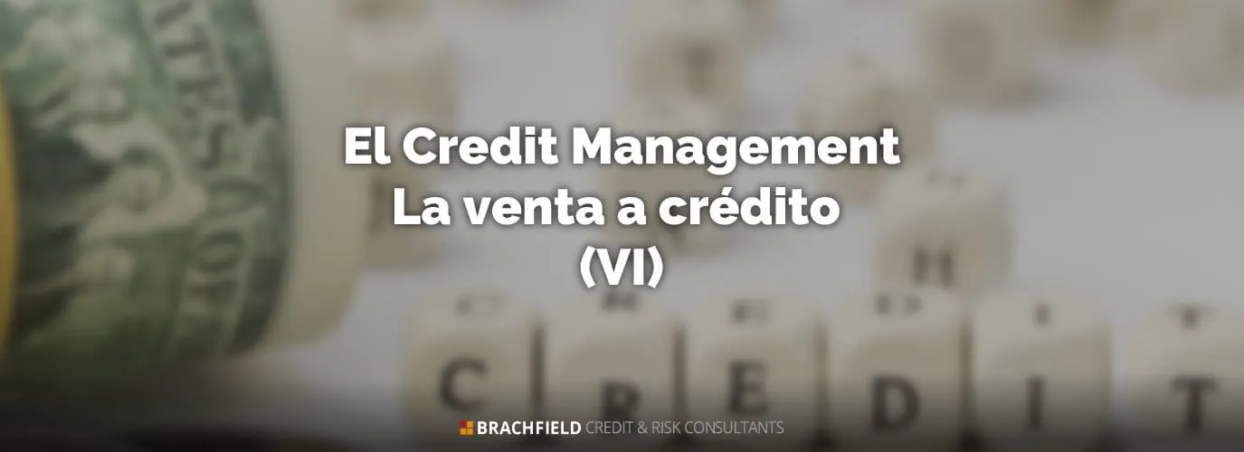 El Credit Management: la venta a crédito