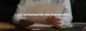 Reclamación de impagados