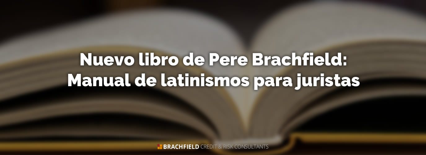 Nuevo libro de Pere Brachfield: Manual de latinismos para juristas